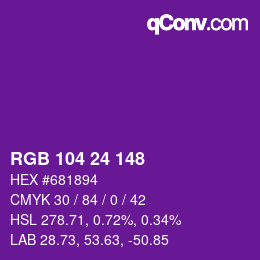 カラーコード: RGB 104 24 148 | qconv.com