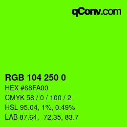 Color code: RGB 104 250 0 | qconv.com