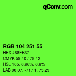 Color code: RGB 104 251 55 | qconv.com
