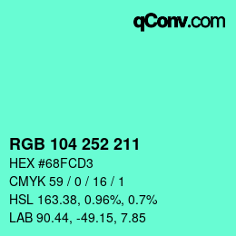 Color code: RGB 104 252 211 | qconv.com