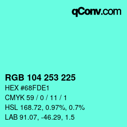 Código de color: RGB 104 253 225 | qconv.com