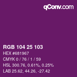 カラーコード: RGB 104 25 103 | qconv.com