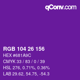カラーコード: RGB 104 26 156 | qconv.com