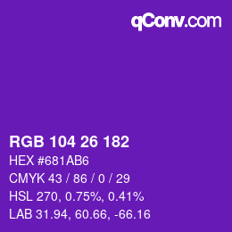 Color code: RGB 104 26 182 | qconv.com