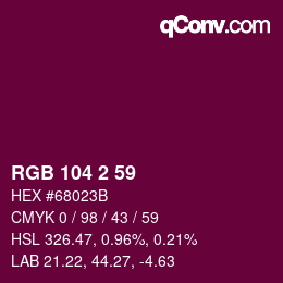 Color code: RGB 104 2 59 | qconv.com