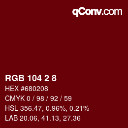 カラーコード: RGB 104 2 8 | qconv.com