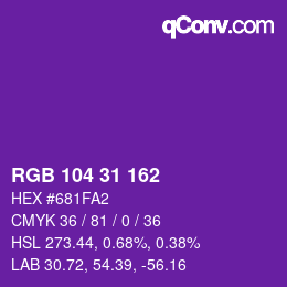 Color code: RGB 104 31 162 | qconv.com