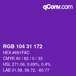 Color code: RGB 104 31 172 | qconv.com