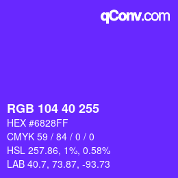 颜色代码: RGB 104 40 255 | qconv.com