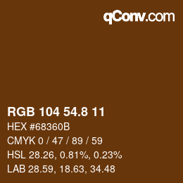 Color code: RGB 104 54.8 11 | qconv.com