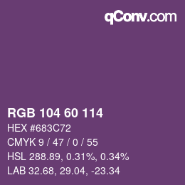 Color code: RGB 104 60 114 | qconv.com