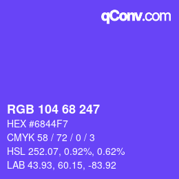 カラーコード: RGB 104 68 247 | qconv.com