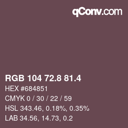 カラーコード: RGB 104 72.8 81.4 | qconv.com