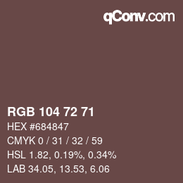 Color code: RGB 104 72 71 | qconv.com