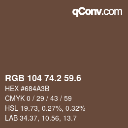 カラーコード: RGB 104 74.2 59.6 | qconv.com