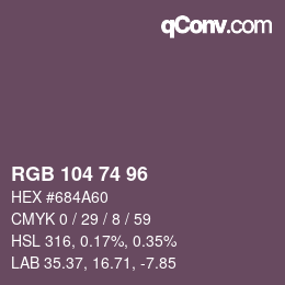 Farbcode: RGB 104 74 96 | qconv.com