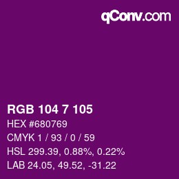 カラーコード: RGB 104 7 105 | qconv.com