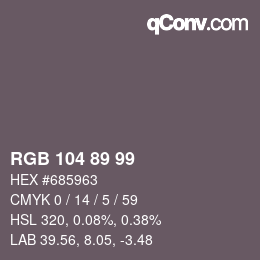 カラーコード: RGB 104 89 99 | qconv.com