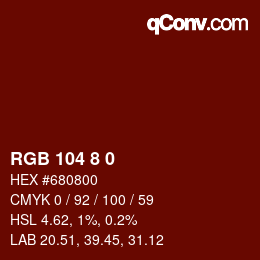 カラーコード: RGB 104 8 0 | qconv.com