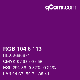 Color code: RGB 104 8 113 | qconv.com