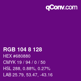 カラーコード: RGB 104 8 128 | qconv.com