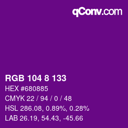 Color code: RGB 104 8 133 | qconv.com