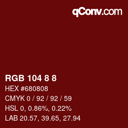 カラーコード: RGB 104 8 8 | qconv.com