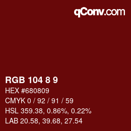カラーコード: RGB 104 8 9 | qconv.com