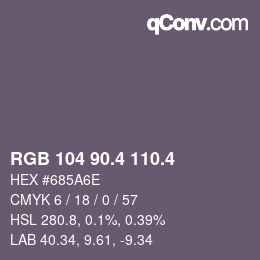 カラーコード: RGB 104 90.4 110.4 | qconv.com