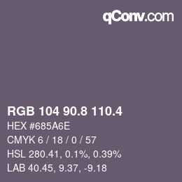 カラーコード: RGB 104 90.8 110.4 | qconv.com