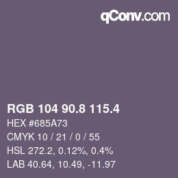 カラーコード: RGB 104 90.8 115.4 | qconv.com
