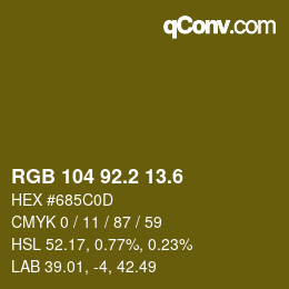 カラーコード: RGB 104 92.2 13.6 | qconv.com