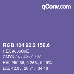 カラーコード: RGB 104 92.2 158.6 | qconv.com
