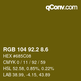 カラーコード: RGB 104 92.2 8.6 | qconv.com