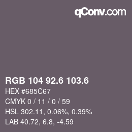 カラーコード: RGB 104 92.6 103.6 | qconv.com