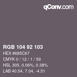 颜色代码: RGB 104 92 103 | qconv.com