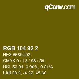 カラーコード: RGB 104 92 2 | qconv.com