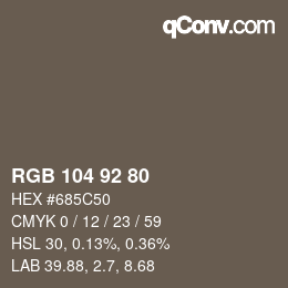 Color code: RGB 104 92 80 | qconv.com