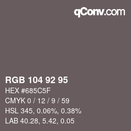 Code couleur: RGB 104 92 95 | qconv.com