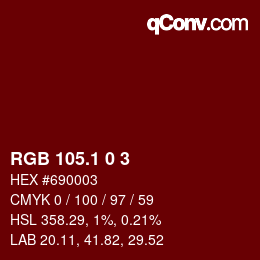 カラーコード: RGB 105.1 0 3 | qconv.com