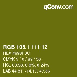 カラーコード: RGB 105.1 111 12 | qconv.com