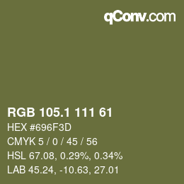 カラーコード: RGB 105.1 111 61 | qconv.com