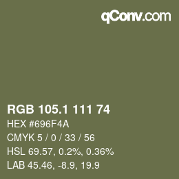 カラーコード: RGB 105.1 111 74 | qconv.com