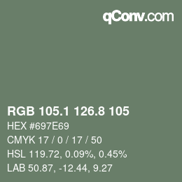 カラーコード: RGB 105.1 126.8 105 | qconv.com