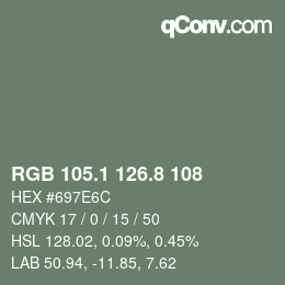 カラーコード: RGB 105.1 126.8 108 | qconv.com