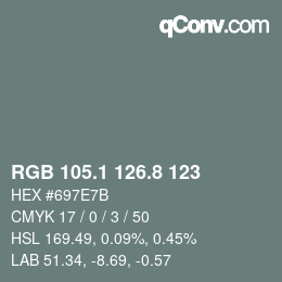 カラーコード: RGB 105.1 126.8 123 | qconv.com