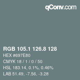 カラーコード: RGB 105.1 126.8 128 | qconv.com