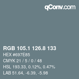 カラーコード: RGB 105.1 126.8 133 | qconv.com