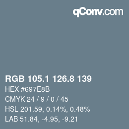 Color code: RGB 105.1 126.8 139 | qconv.com