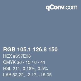 カラーコード: RGB 105.1 126.8 150 | qconv.com